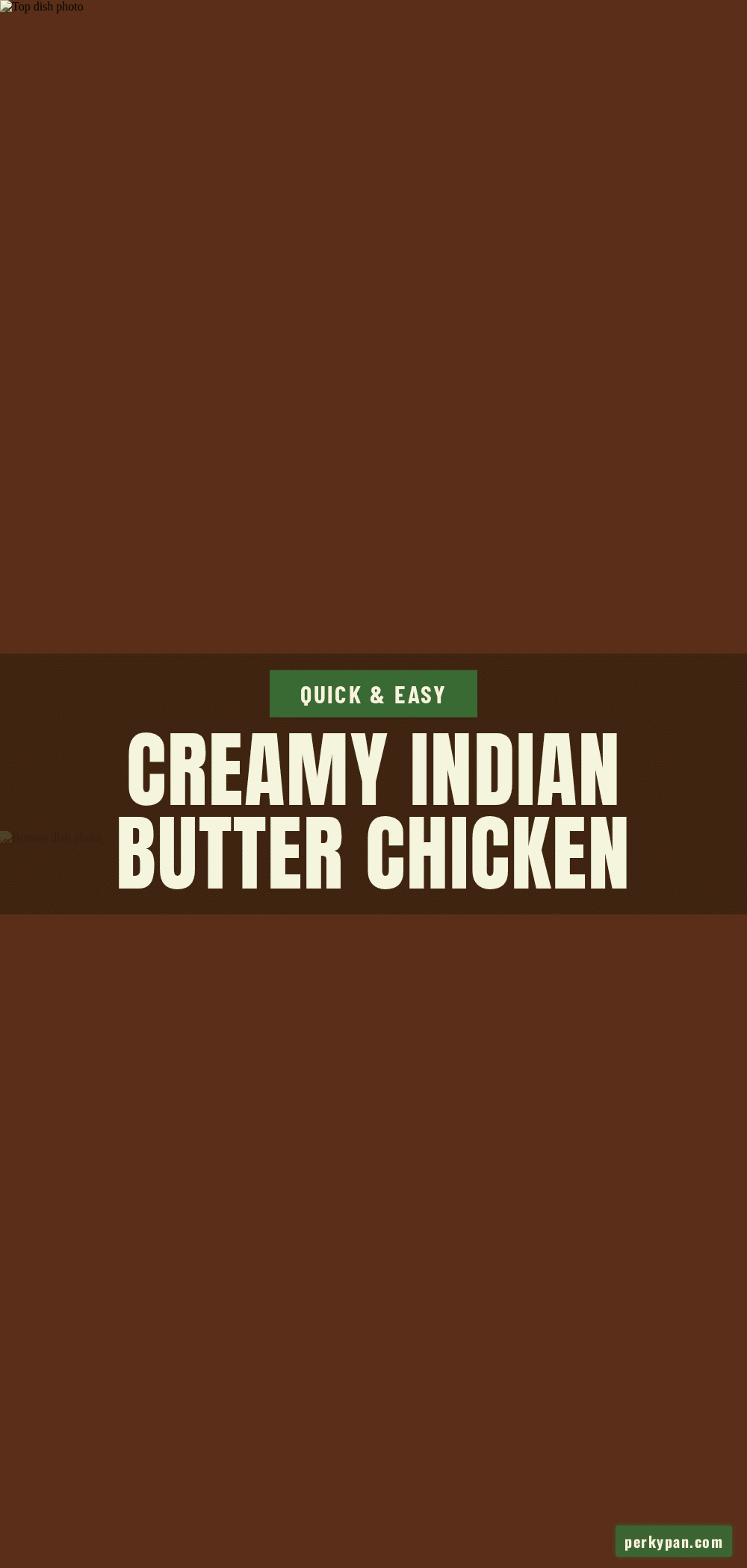 creamy indian butter chicken recipe