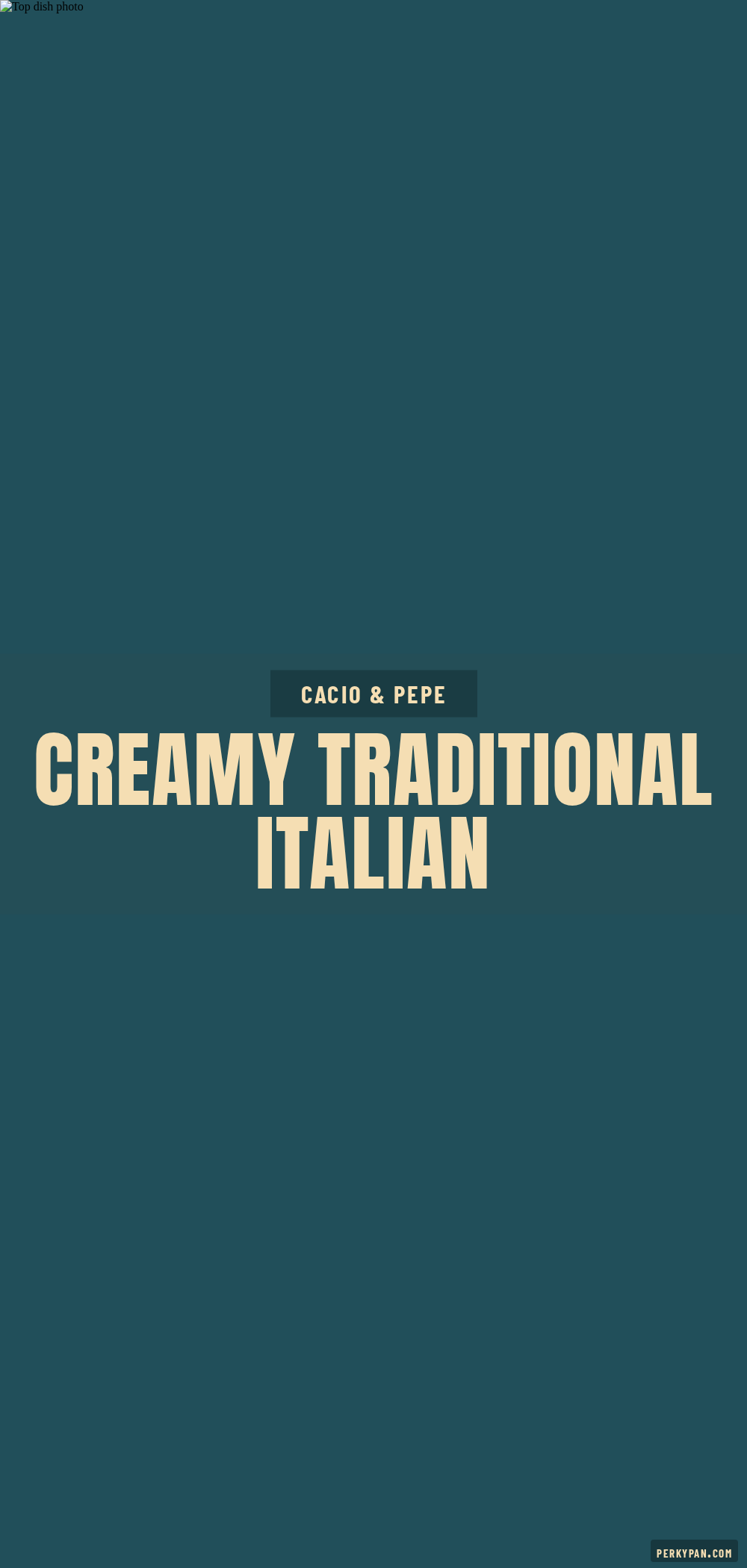 creamy italian cacio e pepe pasta recipe