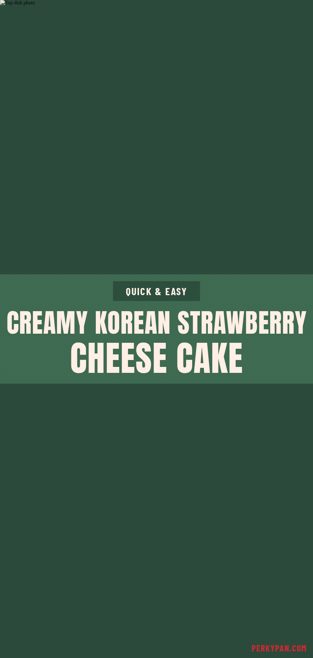 creamy korean strawberry cream cake recipe