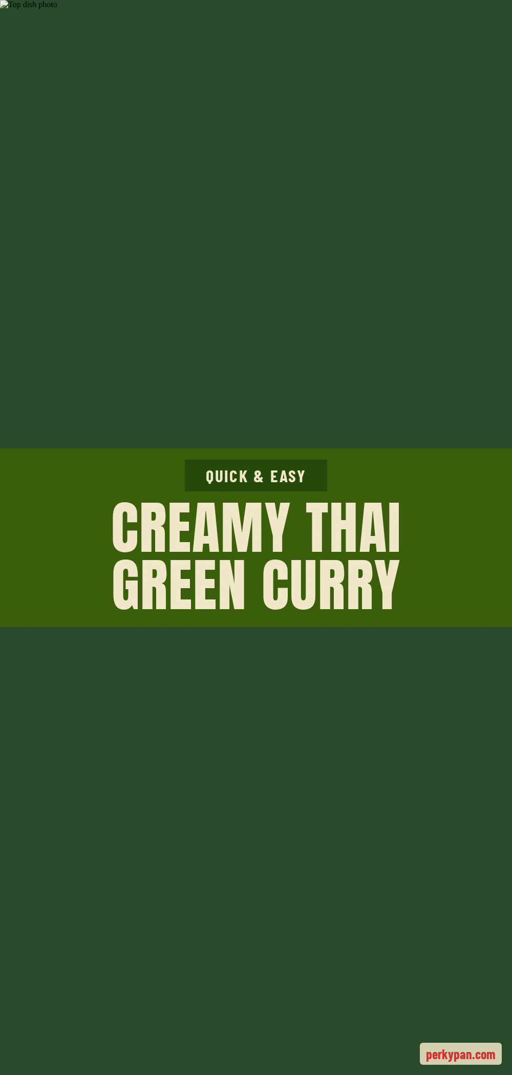 creamy Thai green curry recipe