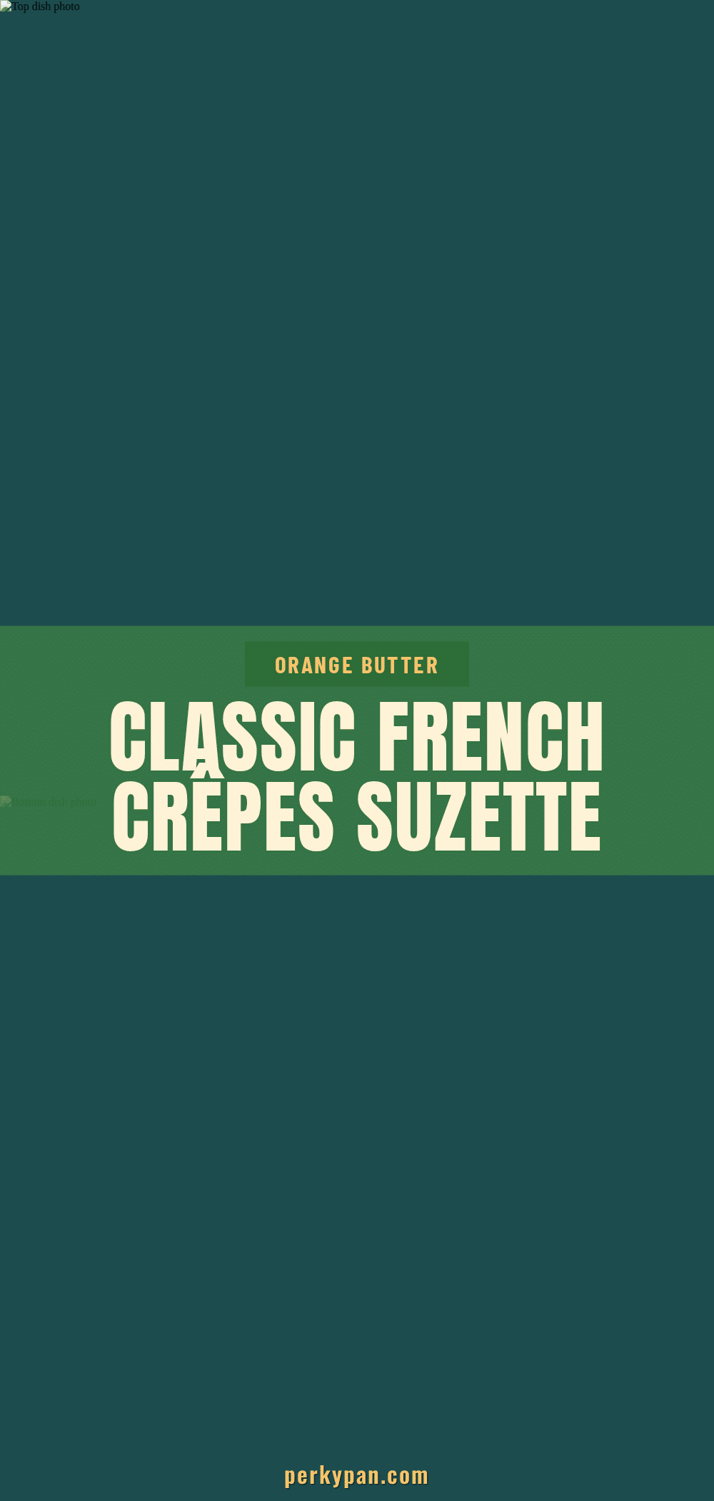 French Crêpes Suzette recipe