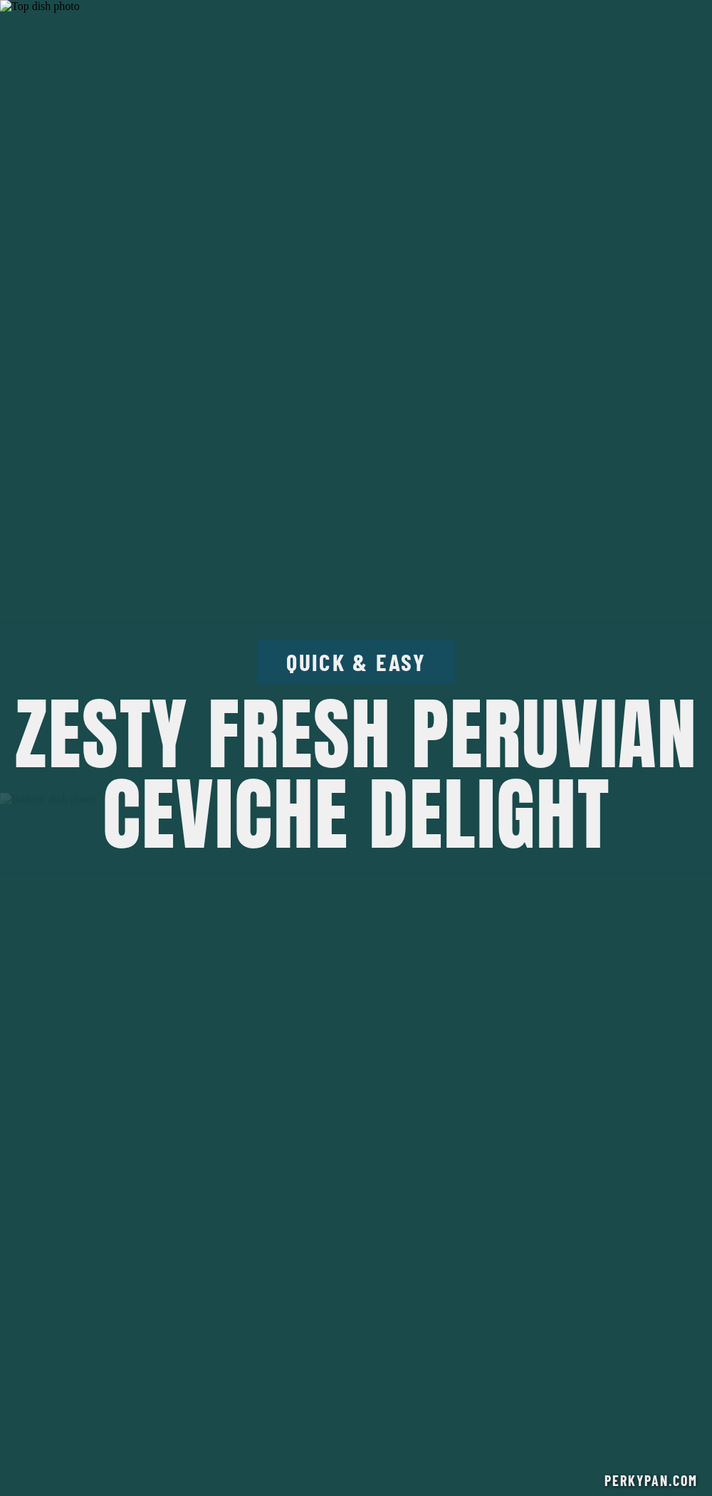 Fresh Peruvian Ceviche recipe