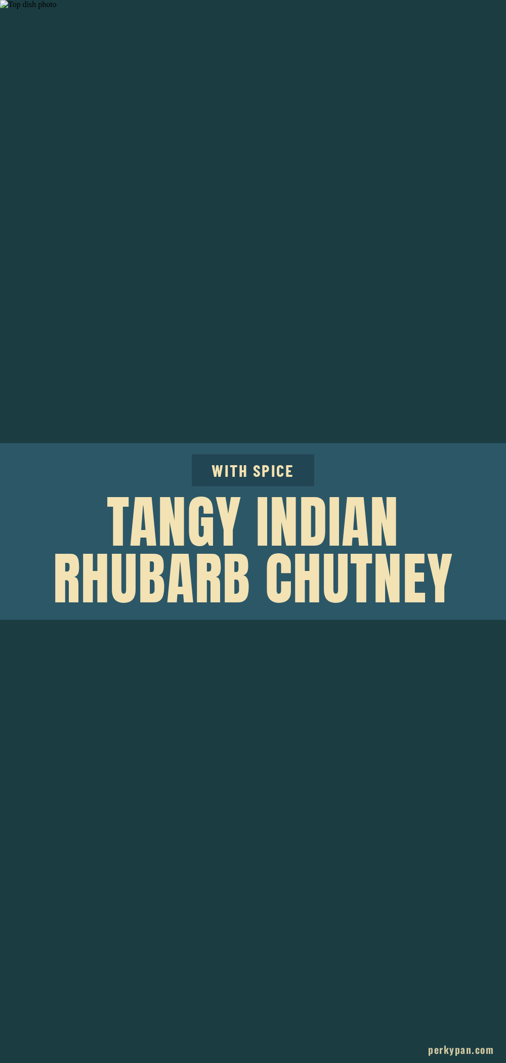 indian rhubarb chutney recipe