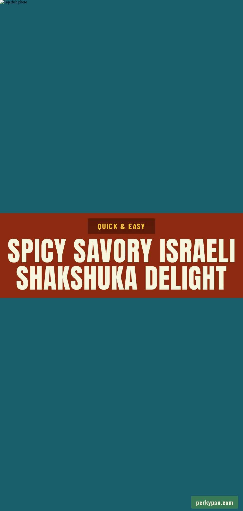 Israeli shakshuka recipe recipe