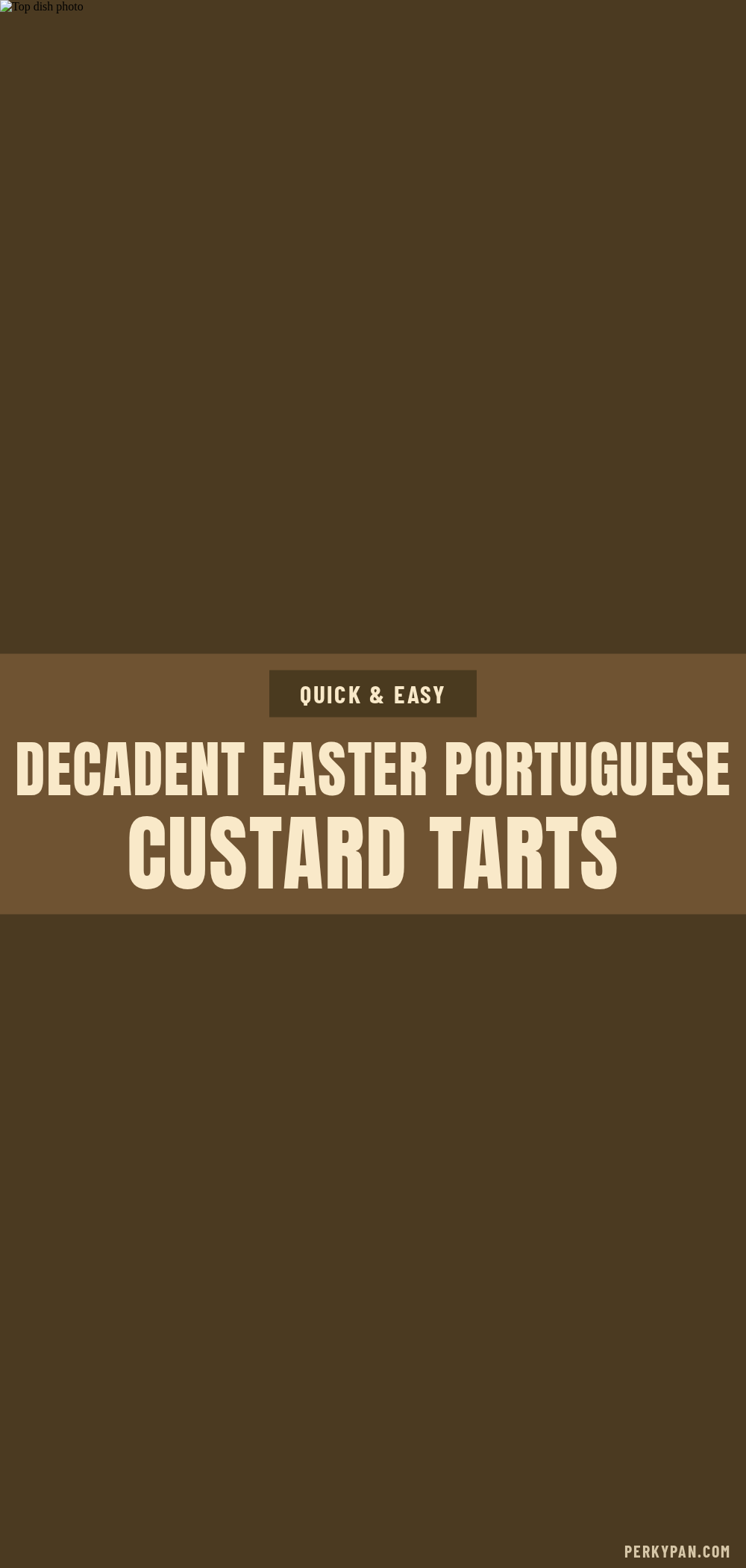 Portuguese tart custard tarts recipe