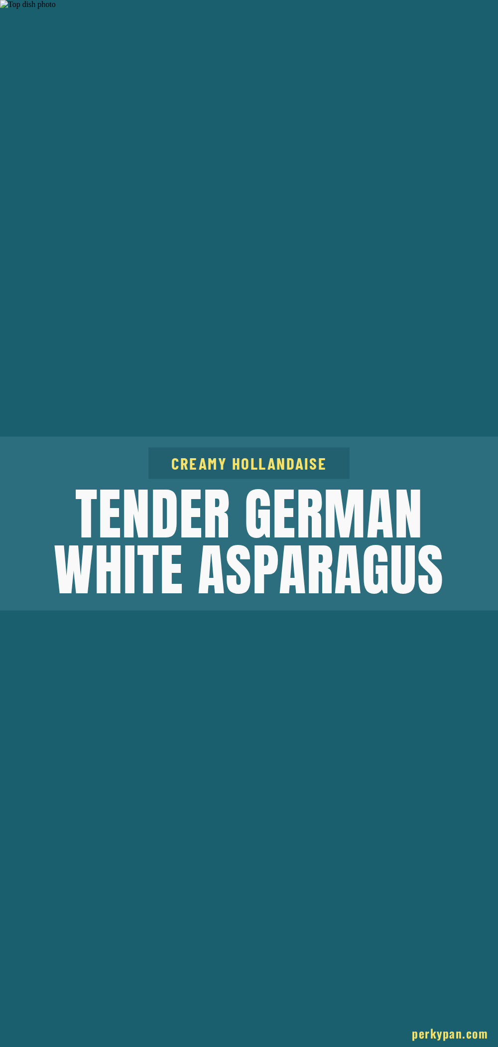 tender German white asparagus recipe recipe