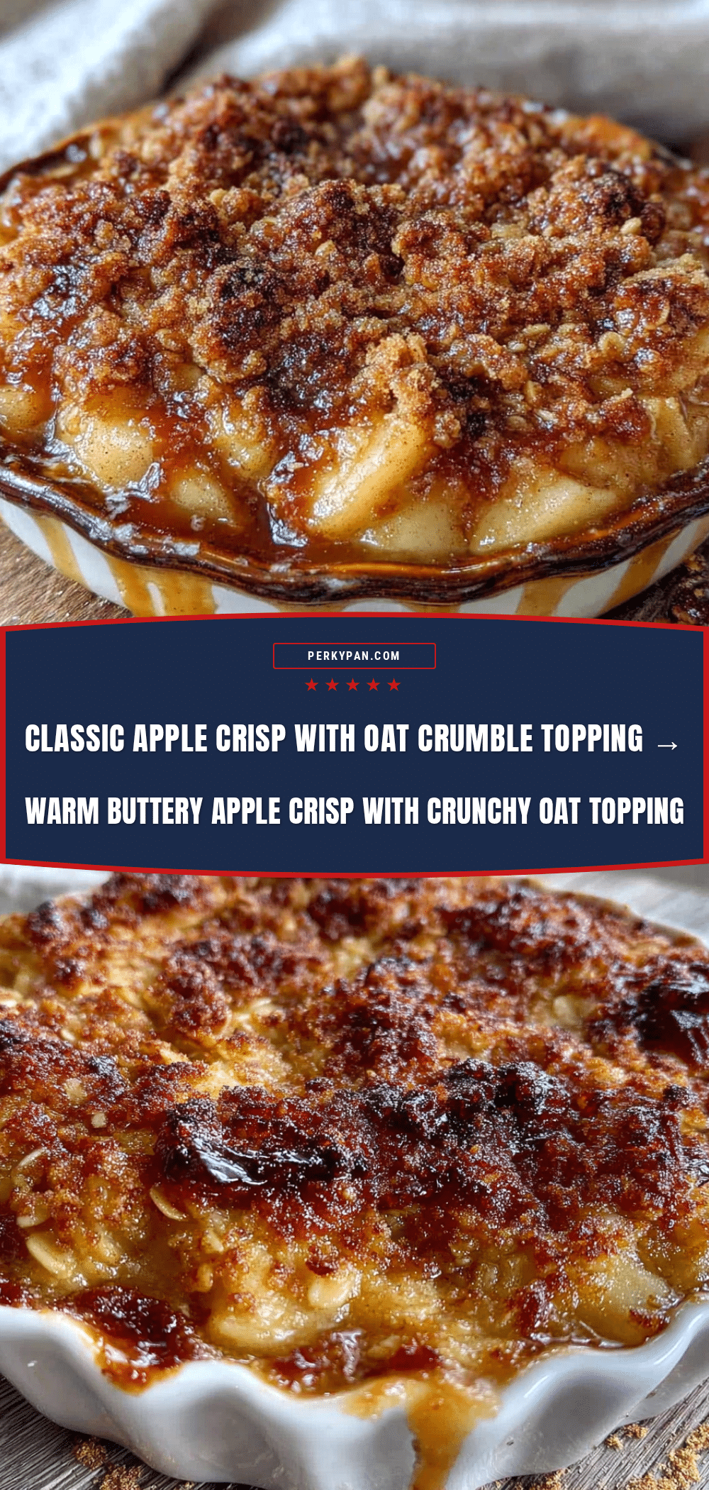 classic apple crisp with easy oat crumble topping recipe