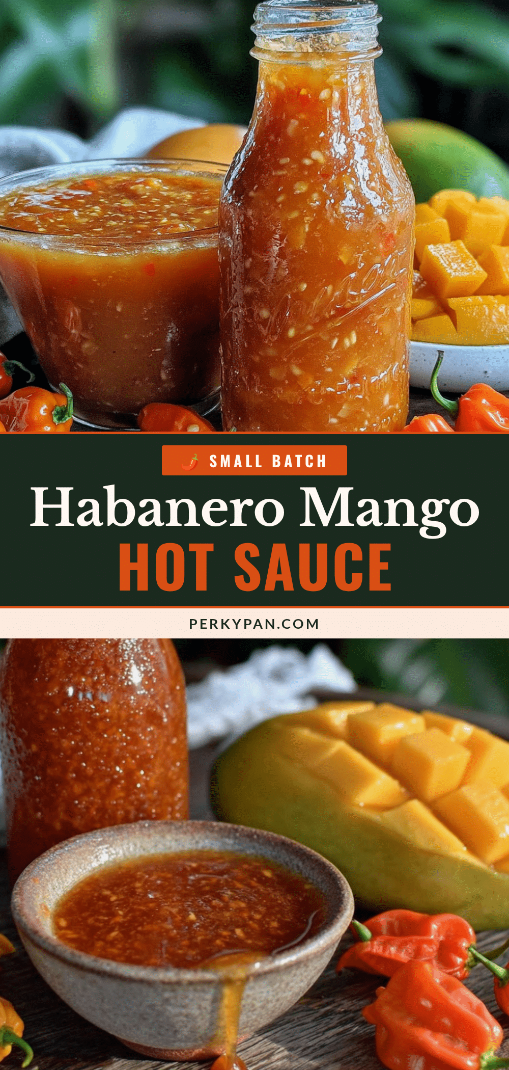 small batch habanero mango hot sauce recipe