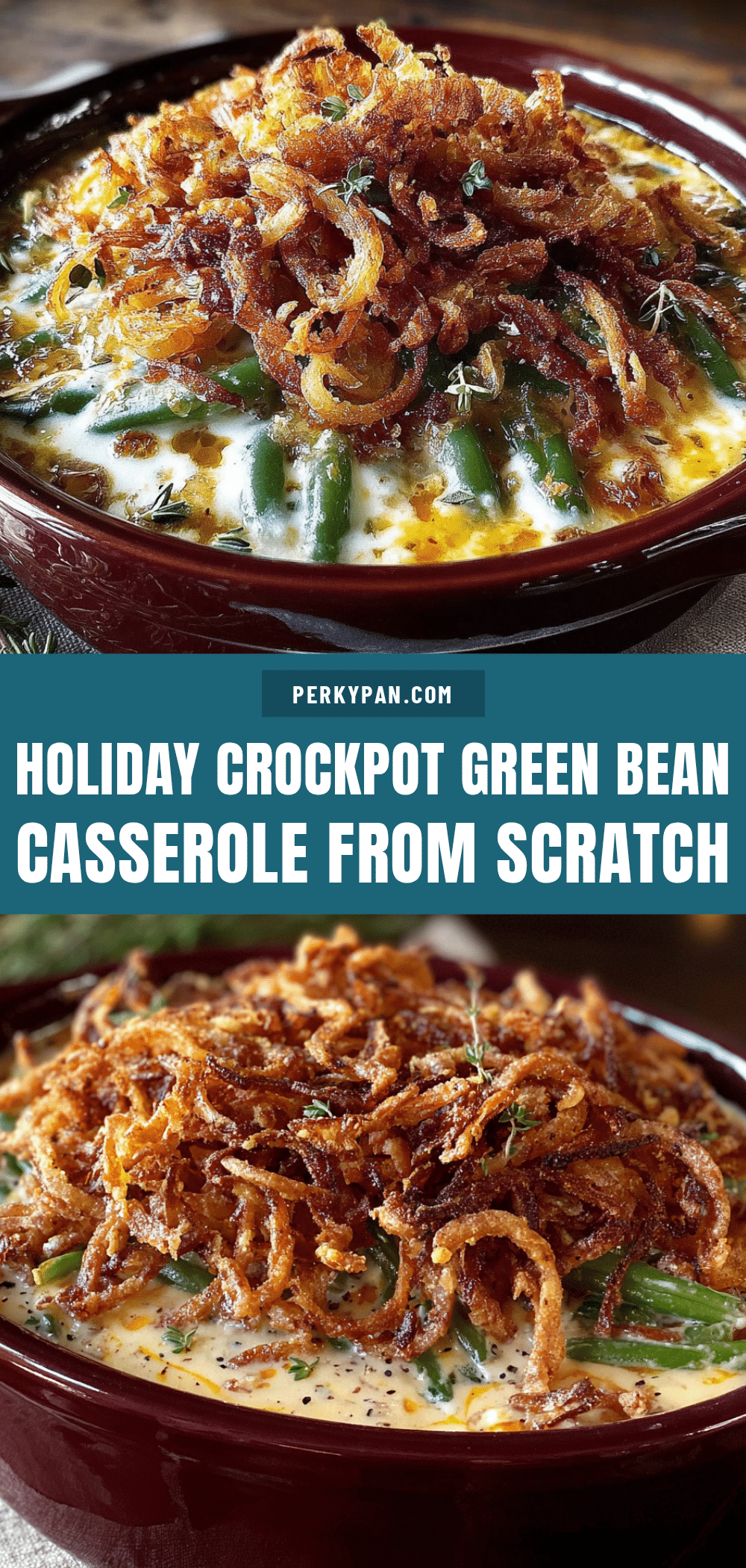 holiday crockpot green bean casserole from scratch recipe
