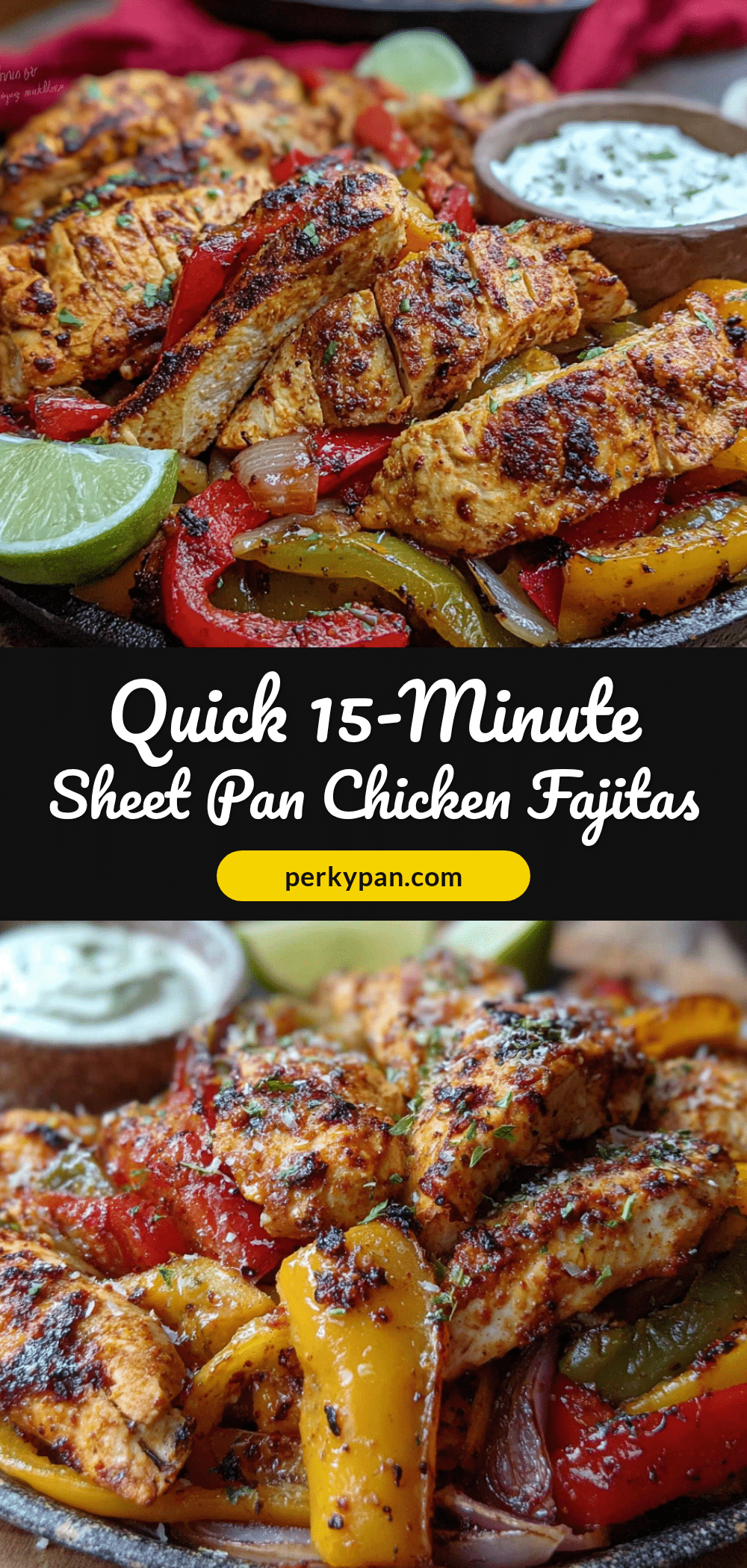 quick sheet pan chicken fajitas recipe