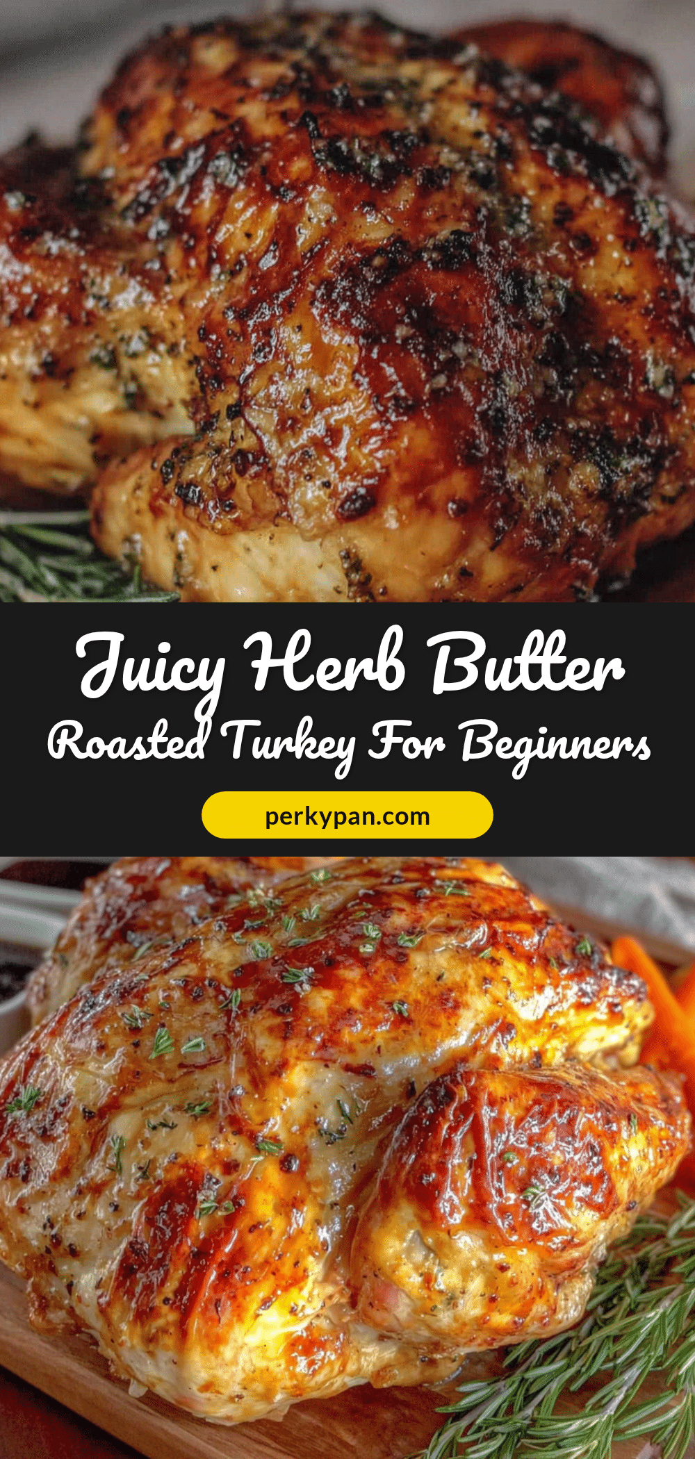 herb butter roasted turkey recipe
