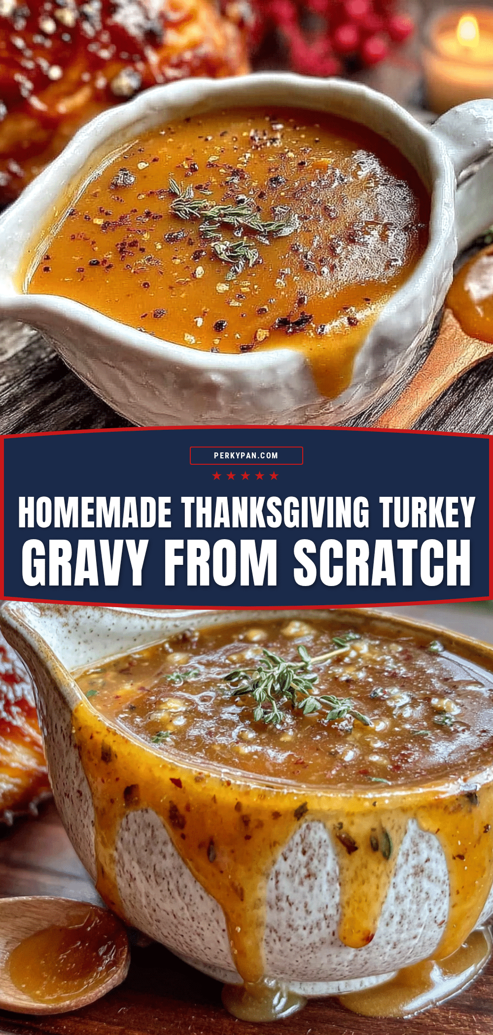 homemade Thanksgiving turkey gravy recipe